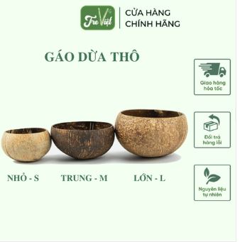 Gáo dừa thô - Tre Việt - Công Ty TNHH Sản Xuất Thương Mại Xuất Nhập Khẩu Khai Nguyên